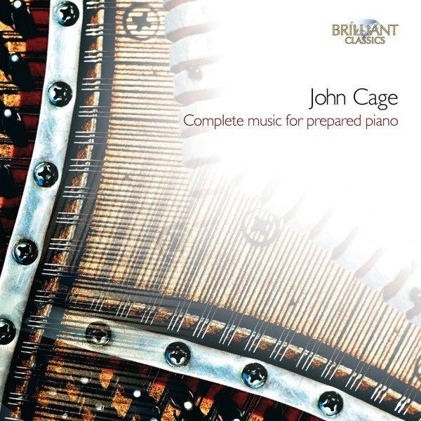 Cage: Complete Music for Prepared Piano - Album by John Cage | Spotify